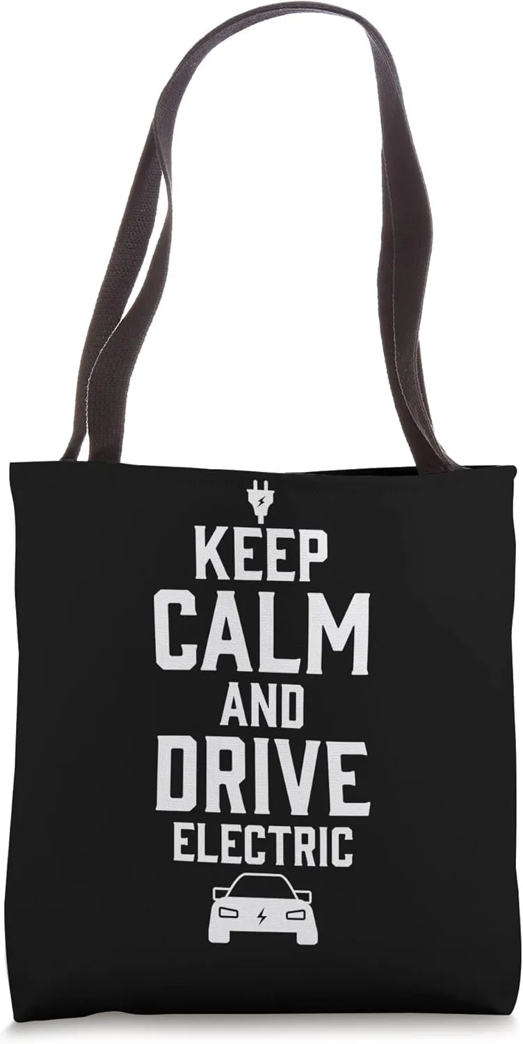 Electric Vehicle Keep Calm And Drive Electric Tote Bag