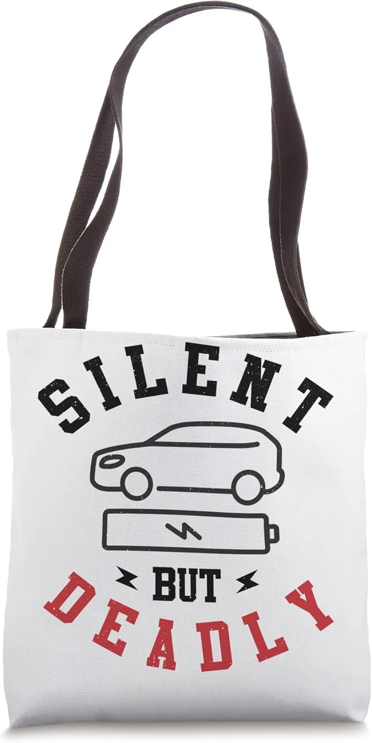 Electric Vehicle Silent But Deadly Tote Bag