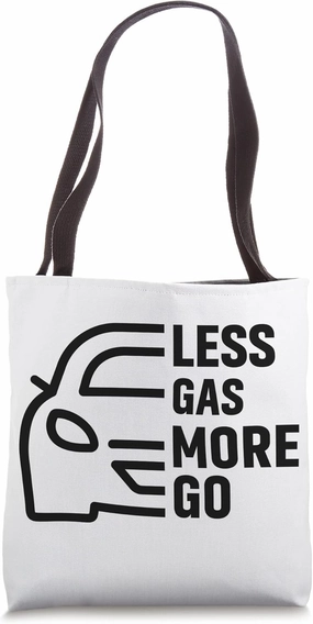 Electric Vehicle Electric Car Less Gas More Go Tote Bag