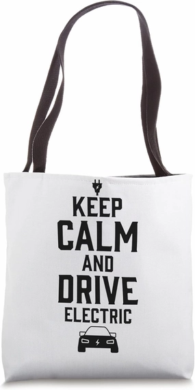 Electric Vehicle Keep Calm And Drive Electric Tote Bag