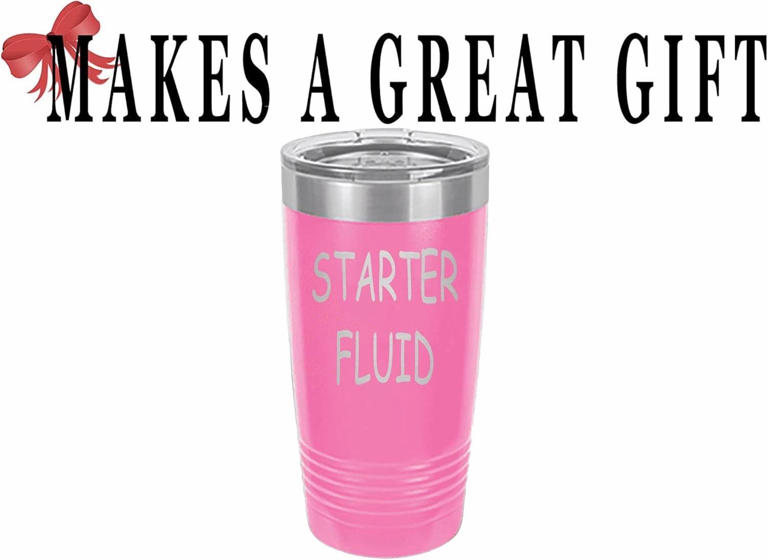Rogue River Tactical Funny Starter Fluid Large 20 Ounce Travel Tumbler Mug Cup w/Lid Vacuum Insulated Hot or Cold Sarcastic Dad Father For Men Him (Pink)